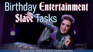 BIRTHDAY ENTERTAINMENT SLAVE TASKS – REMASTER – Preview – Femdom POV Sub Instructions Task Series by Miss Faith Rae with Pain Play, Gross Tasks & more – HD 1080p MP4