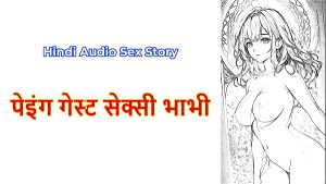 Hindi Sex Story – Chudai ki Kahani – Paying Guest Sexy Bhabhi