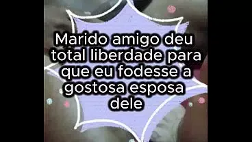 Ton visita – Fodi com gosto a safada, a convite do seu marido que me achou no xvideos e quis realizar este delicioso fetiche – Primeira Parte