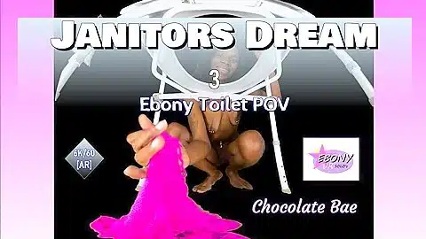 Chocolate Bae – Janitors Fantasy Vol. 3 – Ebony Toilet Pov Squirt Edition
