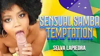 Sensual Samba Temptation With Selva Lapiedra And Steve Q