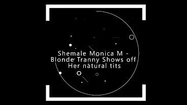Shemale Monica M – Blonde Tranny shows off her Natural Tits