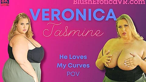 Veronica Jasmine – He Loves My Curves