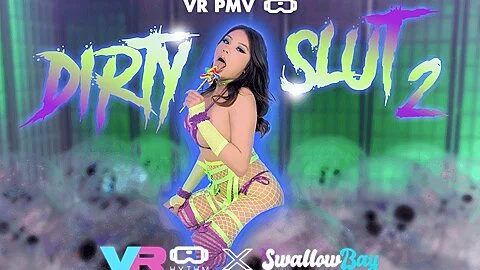 [vr Pmv] Dirty Slut 2 – Sami Parker