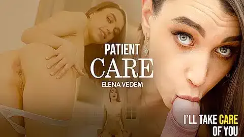 Patient Care – Elena Vedem