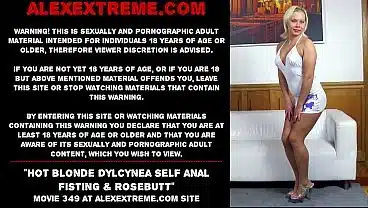 Hot blonde Dylcynea self anal fisting & rosebutt