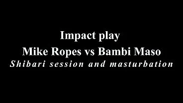 Rope session Vol 2 with extra impact and dildo fucking. Bambi Maso and Mike Ropes