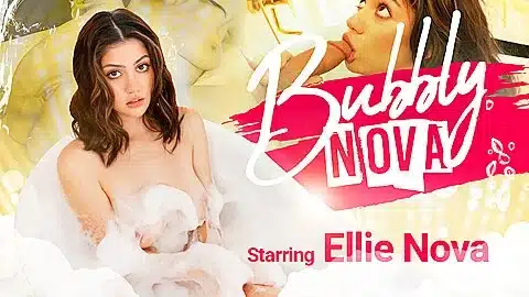 Bubbly Nova – Ellie Nova