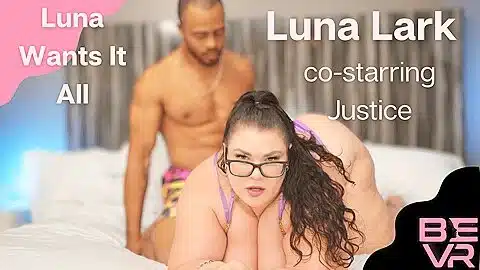 Luna Lark – Luna Wants It All